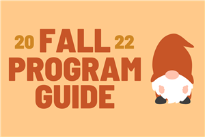 Fall 2022 Program Guide