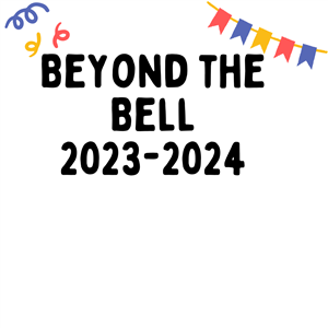 Beyond the Bell 2023-2024