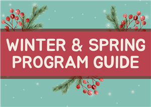 Winter Spring 2024 Program Guide